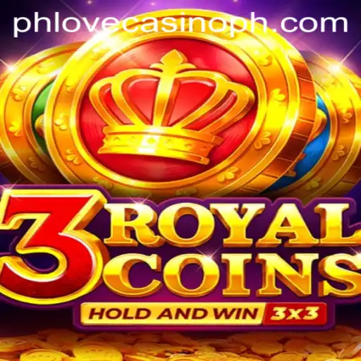 Discover the Thrills of 3RoyalCoins at Phlove Casino