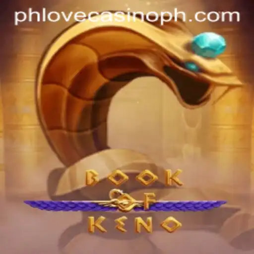Exploring the Enchanting BookOfKeno at Phlove Casino