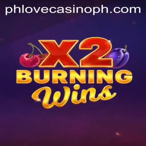 Exploring BurningWinsX2: A Noteworthy Addition to Phlove Casino's Gaming Portfolio