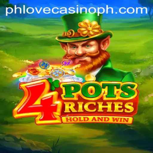 Dive into the Exciting World of 4potsriches at Phlove Casino