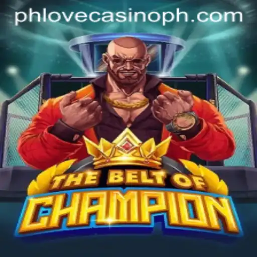 TheBeltOfChampion: An Epic Adventure in the World of Phlove Casino