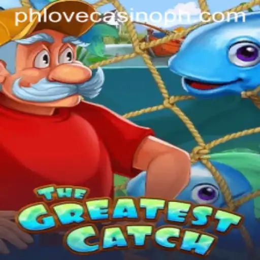 Unveiling 'TheGreatestCatch': Dive into the Excitement at Phlove Casino